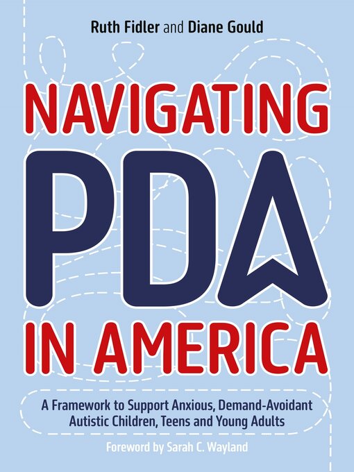 Title details for Navigating PDA in America by Ruth Fidler - Wait list